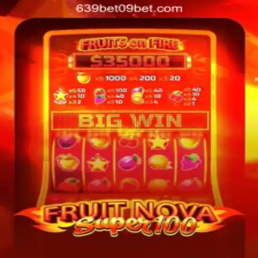 Experience the Thrill of FruitNovaSuper100: An Exciting Journey Into Slot Gaming