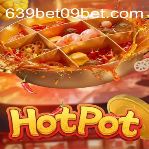 Experience the Thrill of Hotpot: A Deep Dive into 639 BET 09 Oficial Slots Brasil