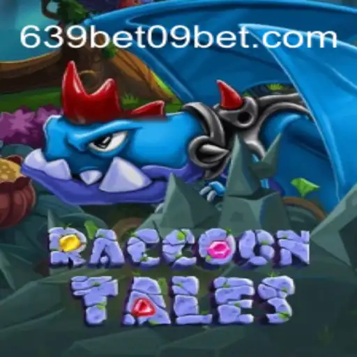 RaccoonTales: Unlocking the Thrills of 639 BET 09 Oficial Slots Brasil #1
