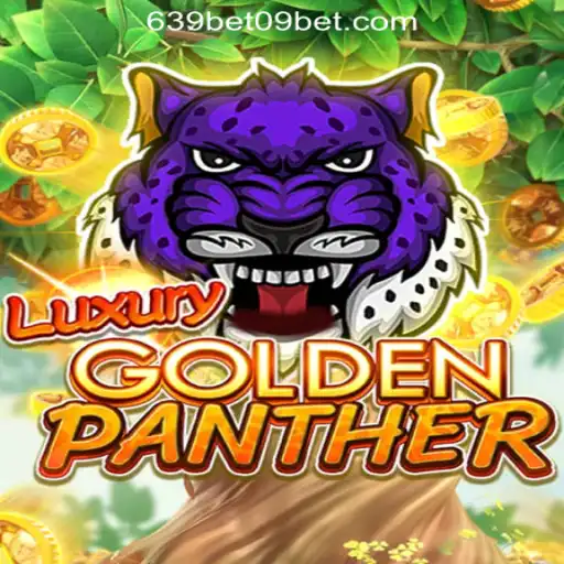 Exploring the Thrills of LUXURYGOLDENPANTHER: The Premier Choice for 639 BET 09 Oficial Slots Brasil #1